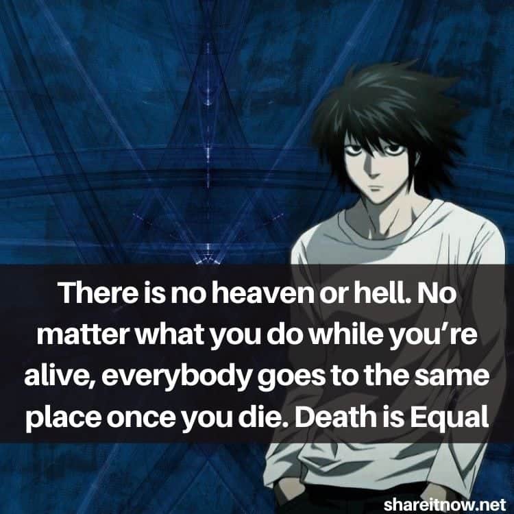 30 Best L Lawliet Quotes From Death Note | Shareitnow