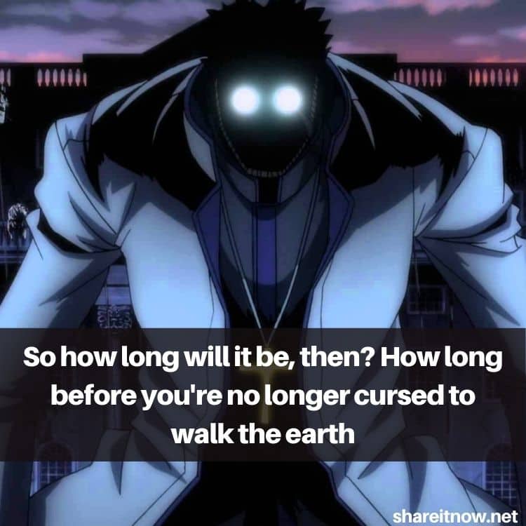 hellsing ultimate quotes